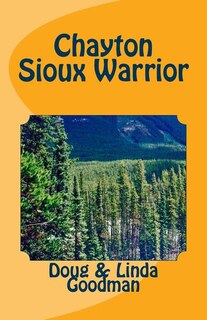Front cover_Chayton Sioux Warrior