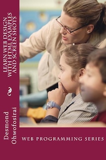 Front cover_Learn Web Design With HTML Examples and Screen Shots