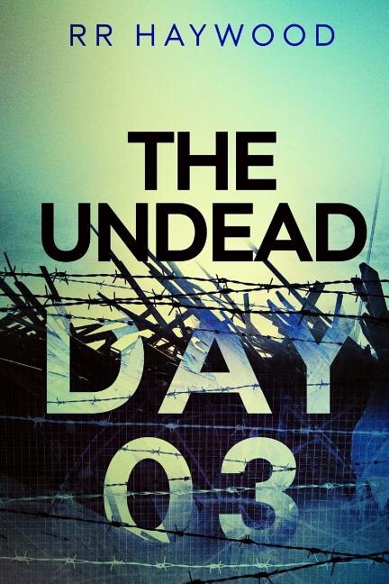 Front cover_The Undead. Day Three
