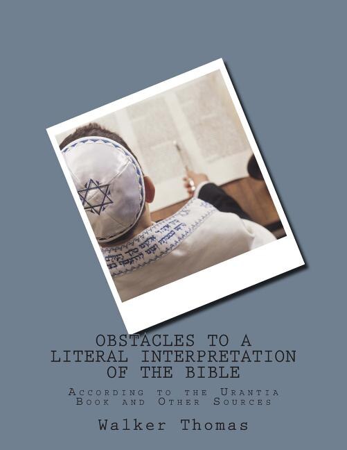 Couverture_Obstacles to a Literal Interpretation of the Bible