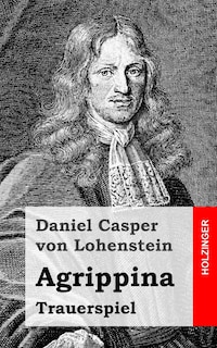 Agrippina: Trauerspiel