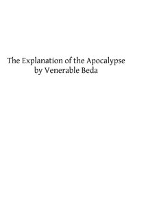 Front cover_The Explanation of the Apocalypse by Venerable Beda