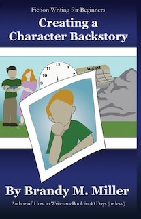 Front cover_Creating A Character Backstory