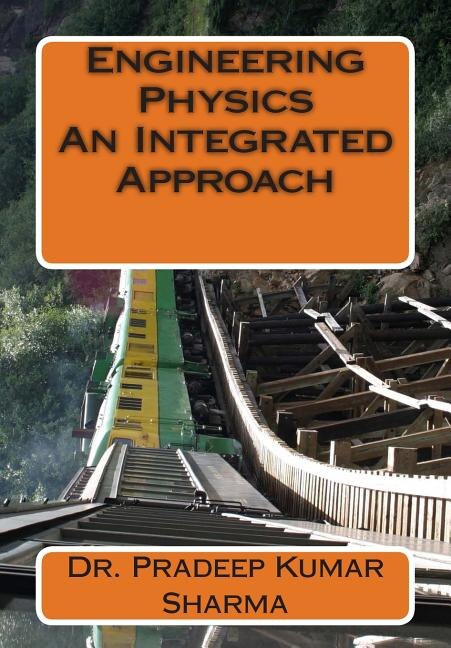 Front cover_Engineering Physics - An Integrated Approach