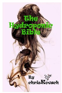 Front cover_The Hydroponic Bible