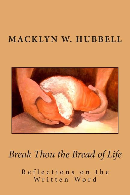 Front cover_Break Thou the Bread of Life