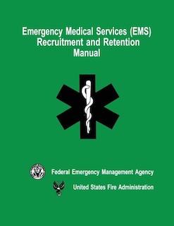 Couverture_Emergency Medical Services (EMS) Recruitment and Retention Manual
