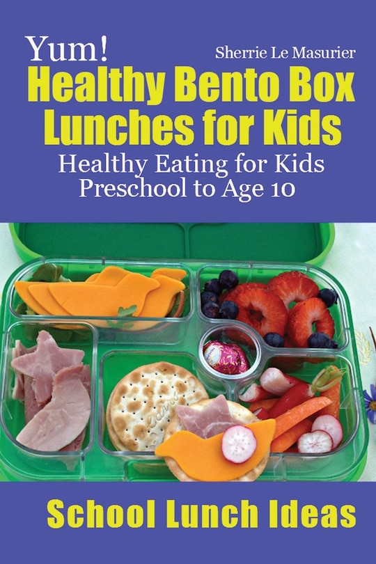 Couverture_Yum! Healthy Bento Box Lunches for Kids