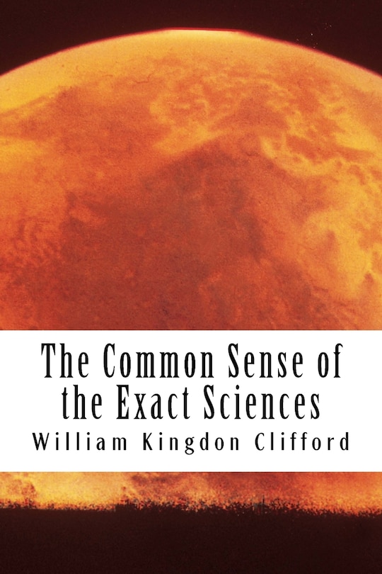 Front cover_The Common Sense of the Exact Sciences