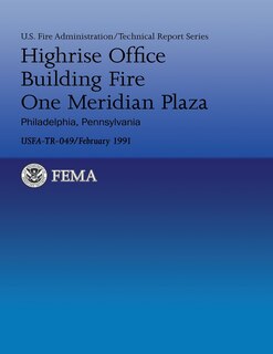 Couverture_Highrise Office Building Fire One Meridian Plaza- Philadelphia, Pennsylvania