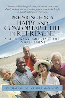 Front cover_Preparing for a Happy and Comfortable Life in Retirement