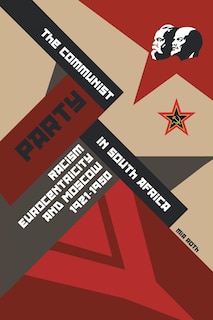 Front cover_The Communist Party in South Africa