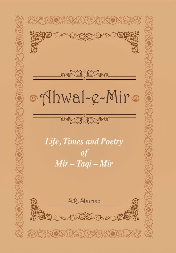 Couverture_Life, Times and Poetry of Mir