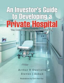 Couverture_An Investor's Guide to Developing a Private Hospital