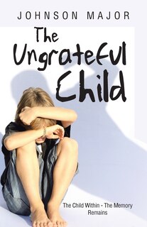 Couverture_The Ungrateful Child