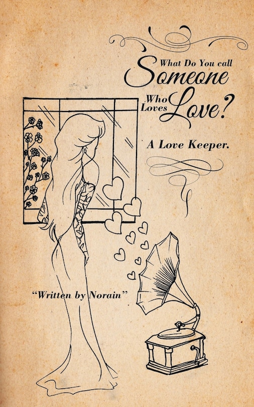 Front cover_What Do You Call Someone Who Loves Love?