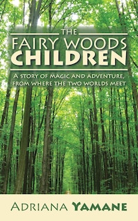 Front cover_The Fairy Woods Children