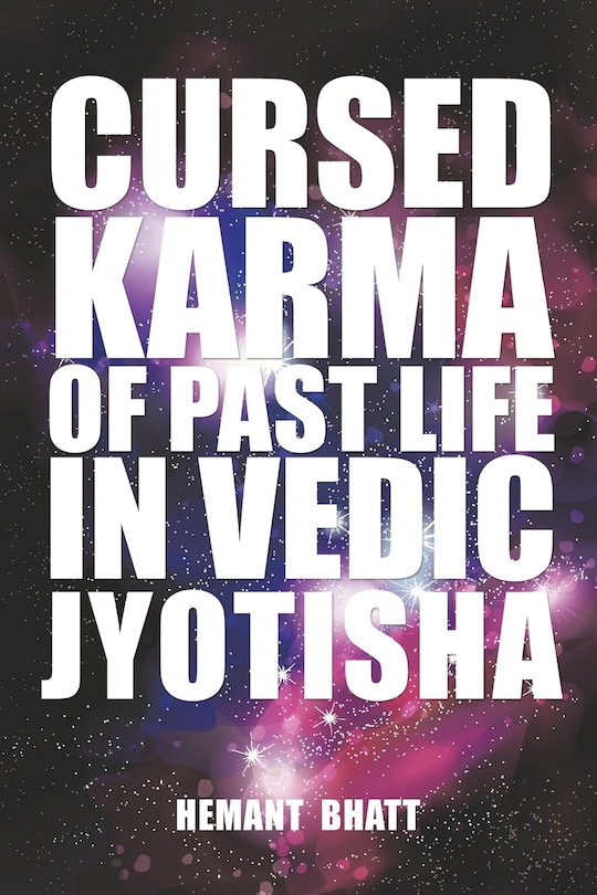 Front cover_CURSED KARMA OF PAST LIFE IN VEDIC JYOTISHA