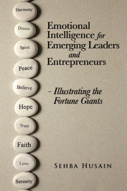 Front cover_Emotional Intelligence for Emerging Leaders and Entrepreneurs - Illustrating the Fortune Giants