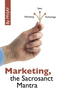 Front cover_Marketing, the Sacrosanct Mantra