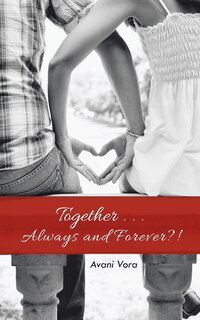 Front cover_Together . . . Always and Forever?!