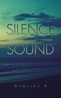 Front cover_Silence and Sound