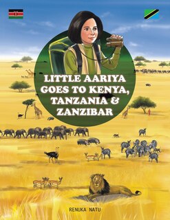 Couverture_Little Aariya Goes to Kenya, Tanzania and Zanzibar