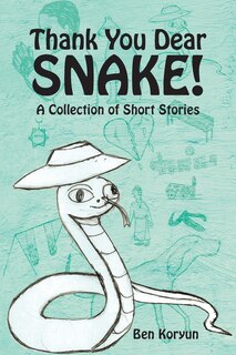 Front cover_Thank You Dear Snake!