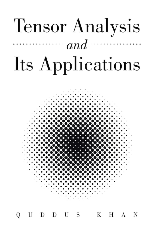 Front cover_Tensor Analysis and Its Applications