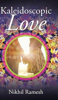 Front cover_Kaleidoscopic Love