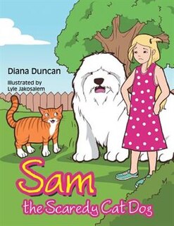 Couverture_Sam the Scaredy Cat Dog