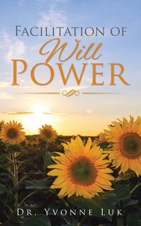 Front cover_Facilitation Of Will Power