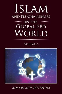 Front cover_Islam and Its Challenges in the Globalised World