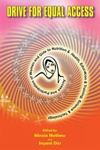 Drive for Equal Access: Access and Participation of Women and Girls to Nutrition & Health, Education & Training, Science & Technology