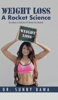 Front cover_Weight Loss A Rocket Science