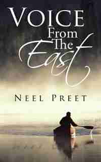 Voice From The East by Neel Preet
