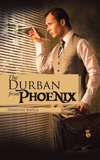 Front cover_The Phoenix from Durban