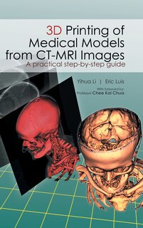 Couverture_3D Printing of Medical Models from CT-MRI Images
