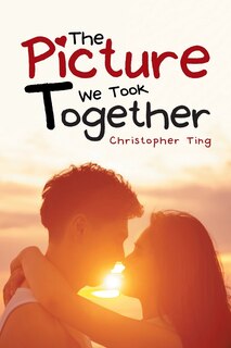 Front cover_The Picture We Took Together