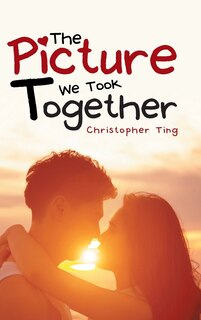 Front cover_The Picture We Took Together