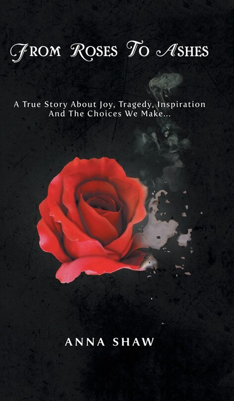 Front cover_From Roses to Ashes