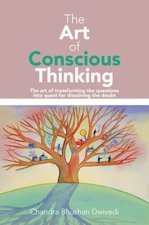 Front cover_The Art of Conscious Thinking