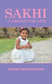 Front cover_Sakhi - a Friend for Life