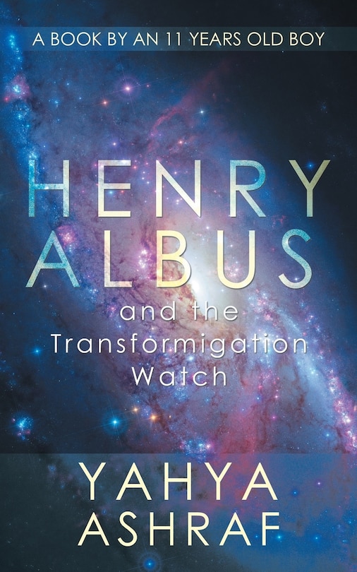 Front cover_Henry Albus and the Transformigation Watch