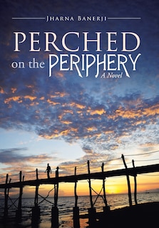 Front cover_Perched on the Periphery