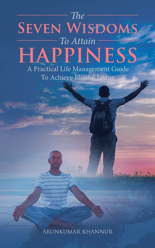 Front cover_The Seven Wisdoms To Attain Happiness