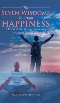 Front cover_The Seven Wisdoms To Attain Happiness
