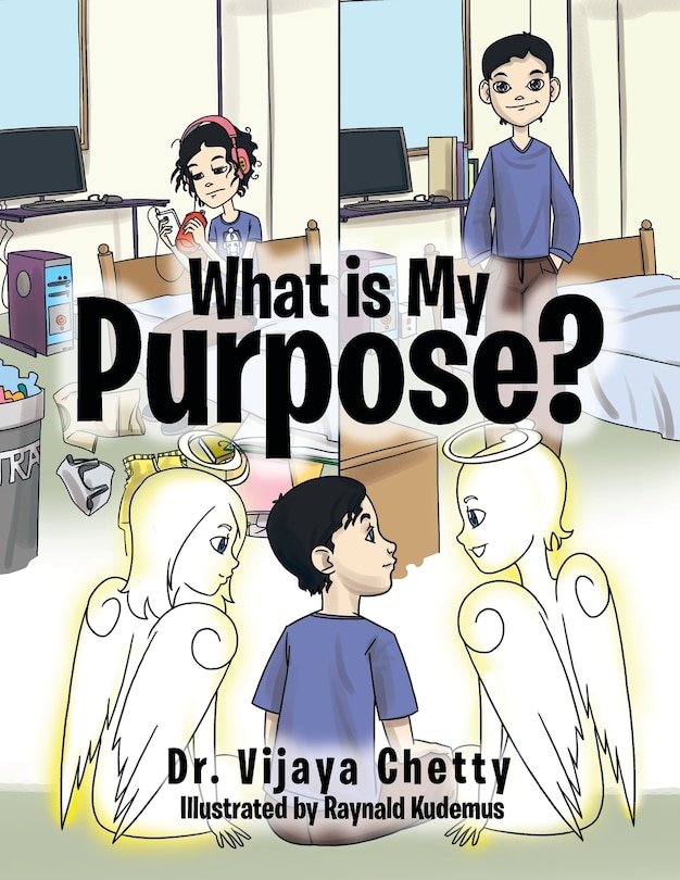 Front cover_What Is My Purpose?
