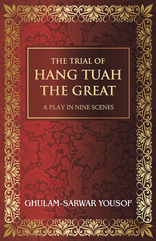 Front cover_THE TRIAL OF HANG TUAH THE GREAT