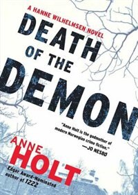 Death Of The Demon: A Hanne Wilhelmsen Novel